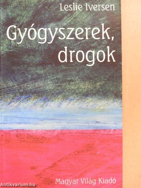 Gyógyszerek, drogok