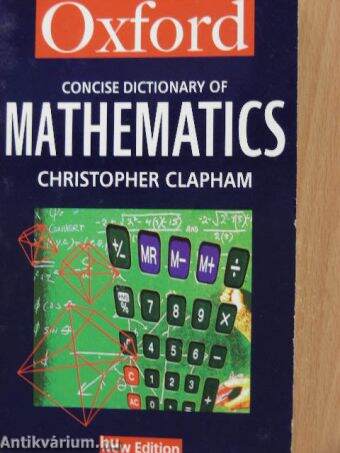 The Concise Oxford Dictionary of Mathematics