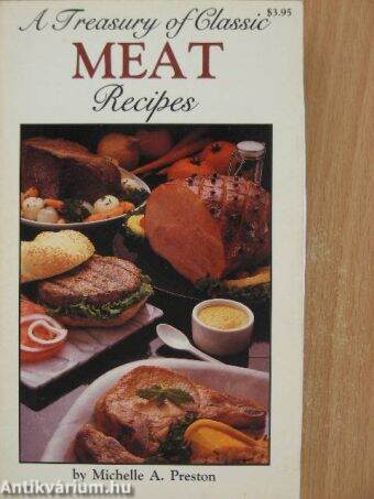 A Treasury of Classic Meat Recipes