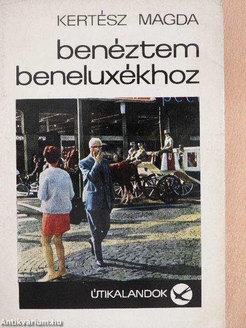 Benéztem Beneluxékhoz