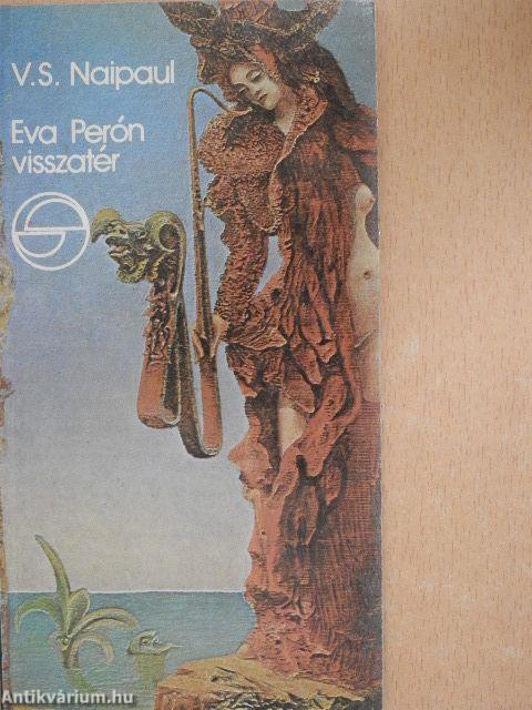 Eva Perón visszatér