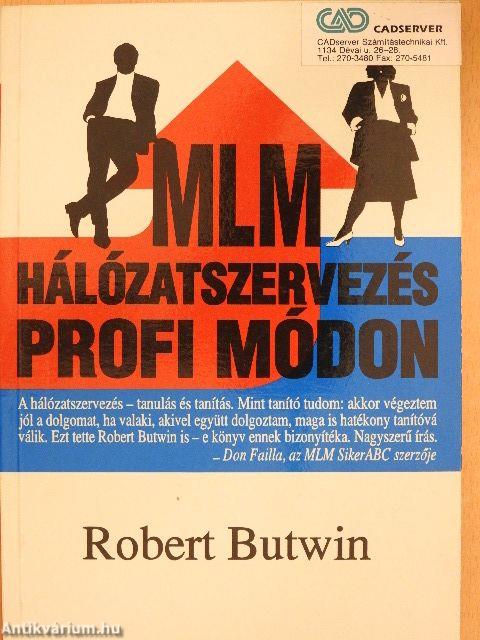 MLM Hálózatszervezés profi módon