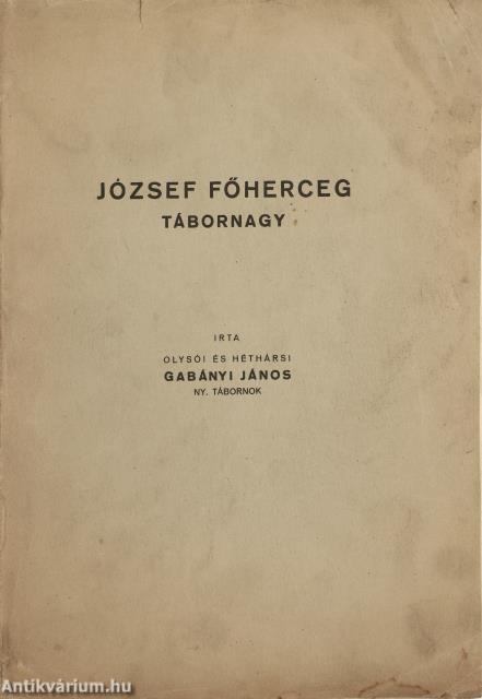József főherceg tábornagy