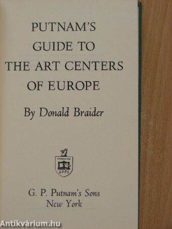 Putnam's Guide to the Art Centers of Europe