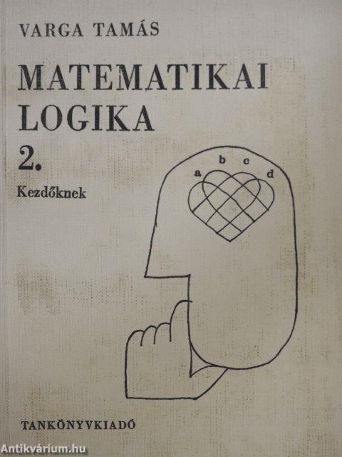 Matematikai logika kezdőknek 2.