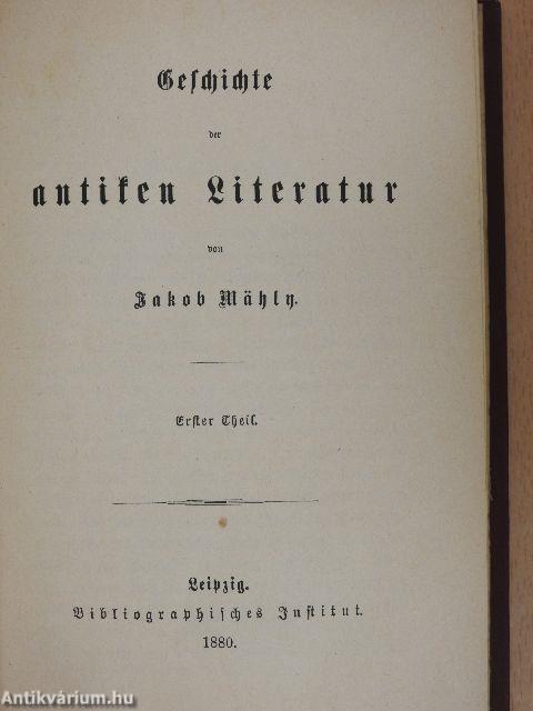 Geschichte der antiken Literatur I-II. (gótbetűs)