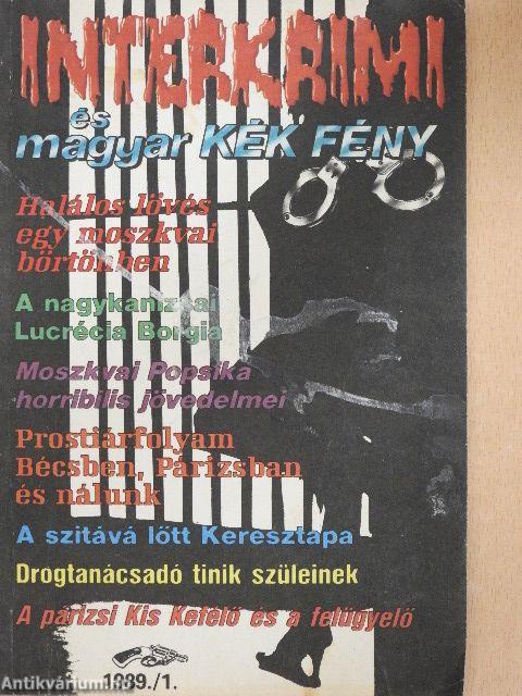 Interkrimi és magyar Kék Fény '89/1