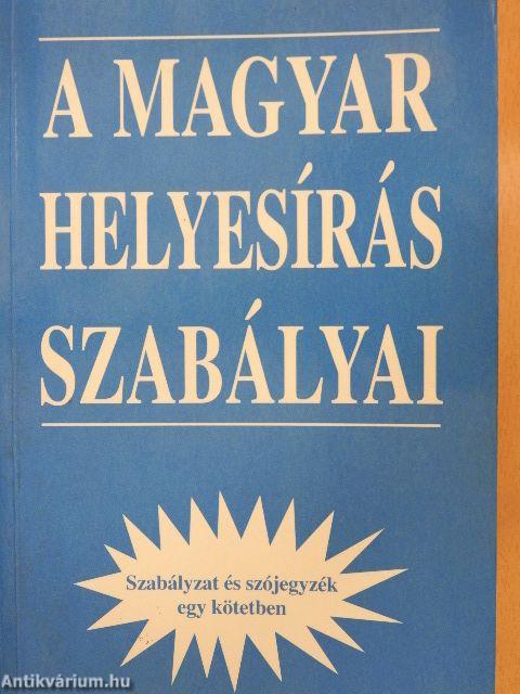 A magyar helyesírás szabályai