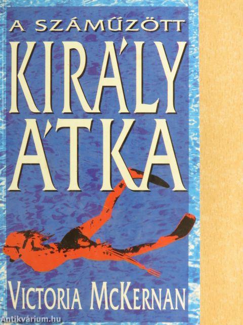 A száműzött király átka