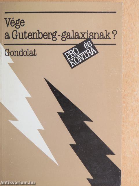 Vége a Gutenberg-galaxisnak?