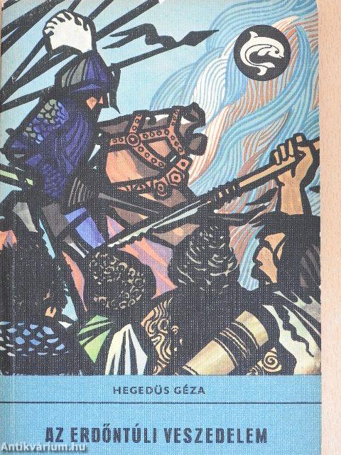 Az erdőntúli veszedelem