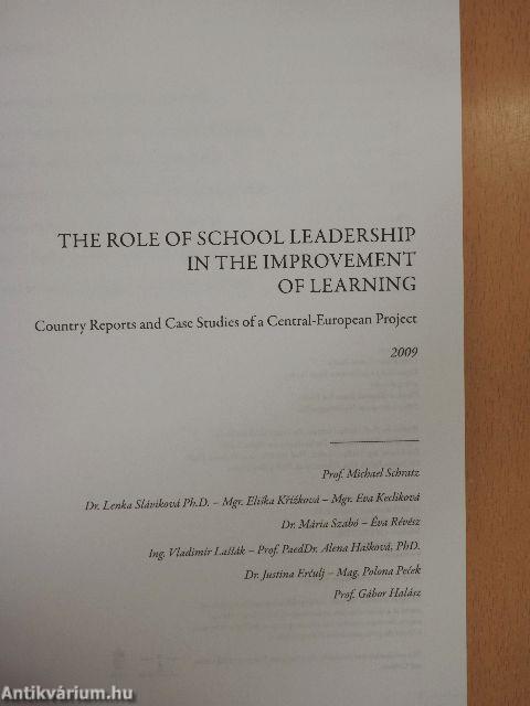 The Role of School Leadership in the Improvement of Learning