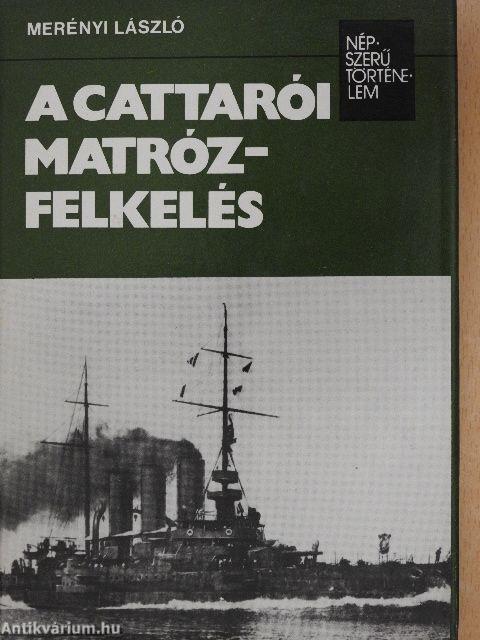 A cattarói matrózfelkelés