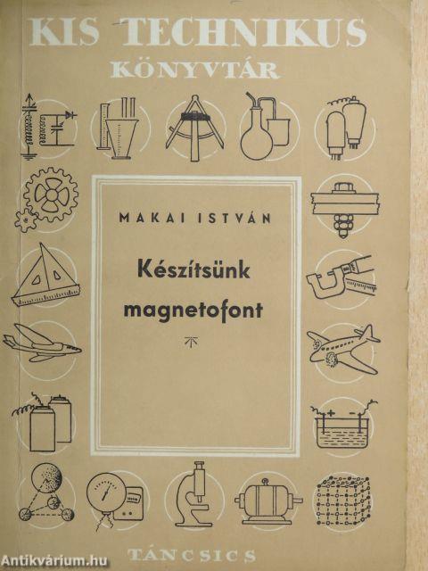 Készítsünk magnetofont