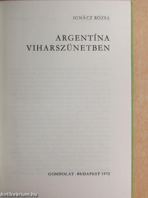 Argentína viharszünetben