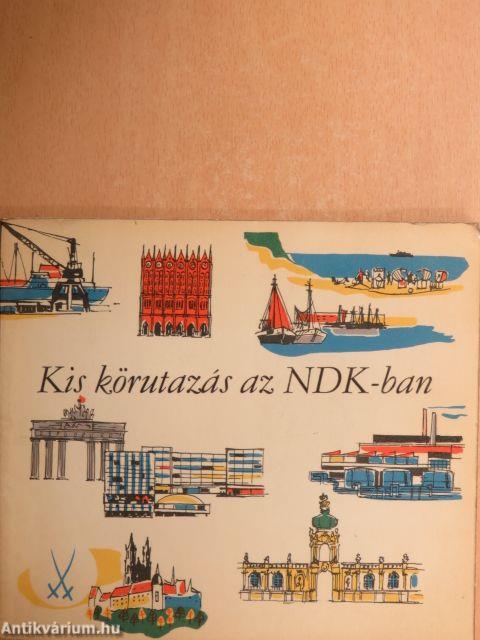 Kis körutazás az NDK-ban