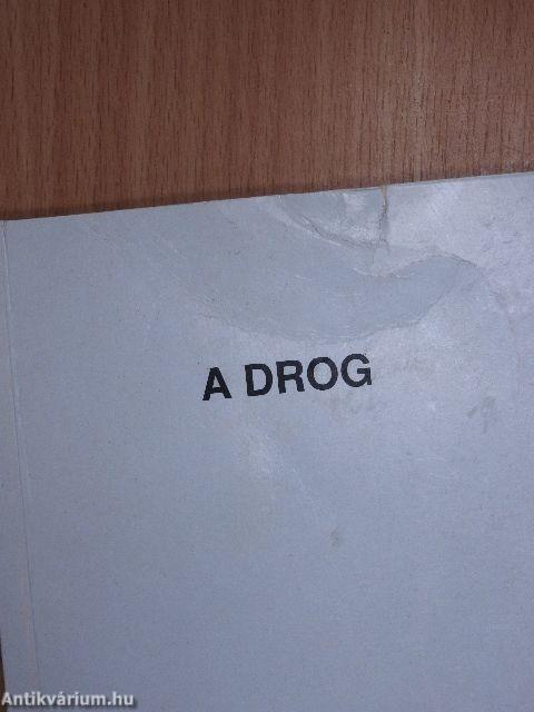 A drog