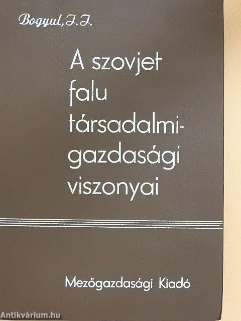 A szovjet falu társadalmi-gazdasági viszonyai