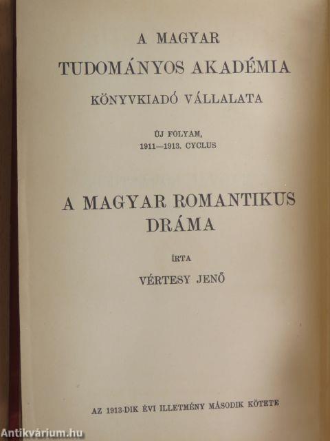 A magyar romantikus dráma (1837-1850)