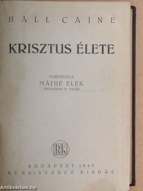 Krisztus élete I-III.