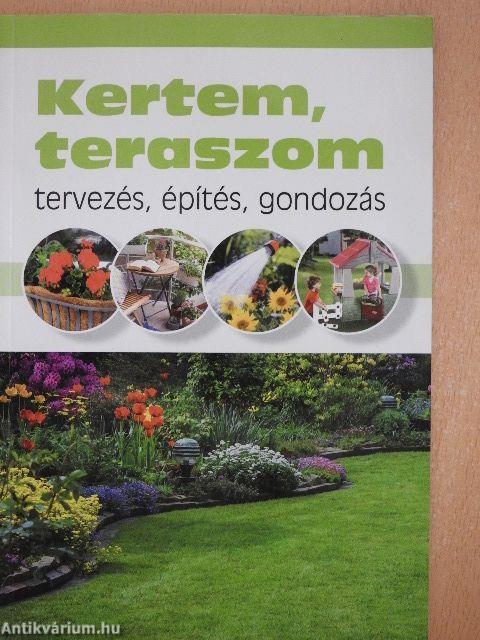 Kertem, teraszom