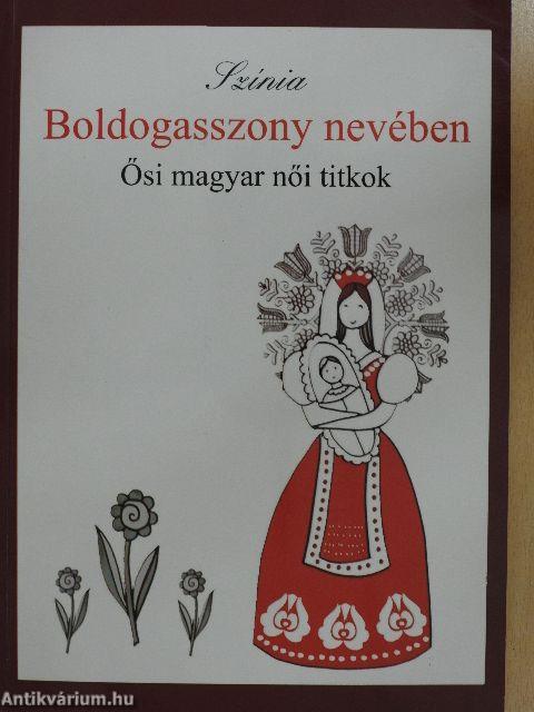 Boldogasszony nevében