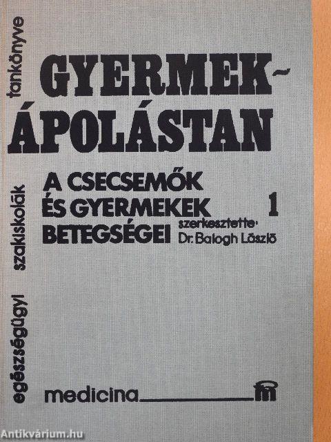 Gyermekápolástan 1-2.