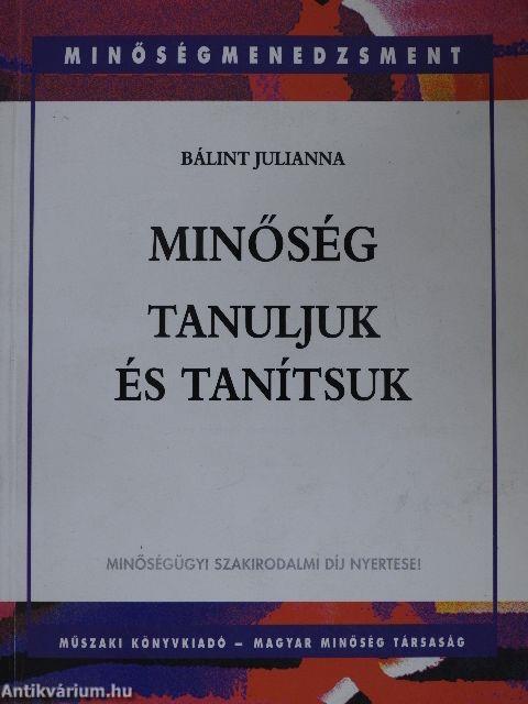 Minőség - Tanuljuk és tanítsuk