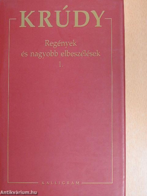 Regények és nagyobb elbeszélések 1.