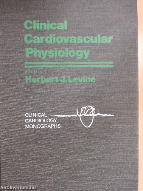 Clinical Cardiovascular Physiology