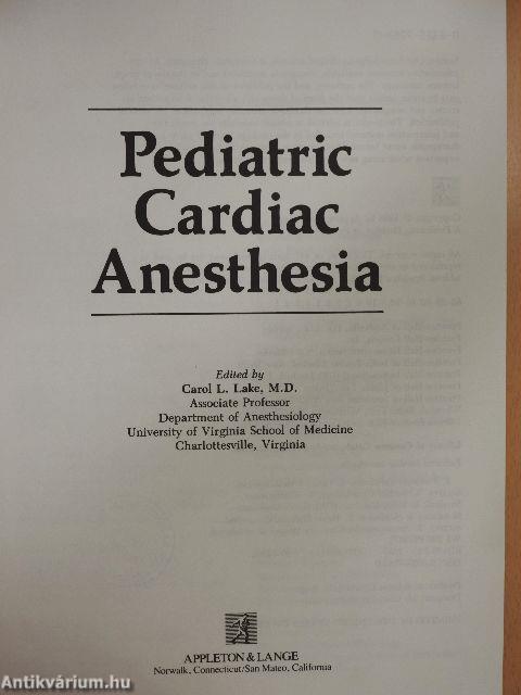 Pediatric Cardiac Anesthesia