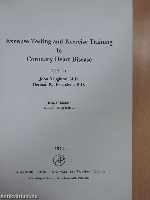 Exercise Testing and Exercise Training in Coronary Heart Disease