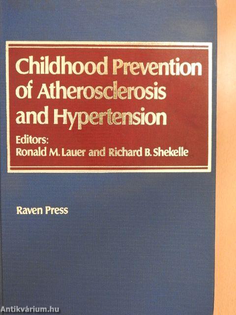 Childhood Prevention of Atherosclerosis and Hypertension