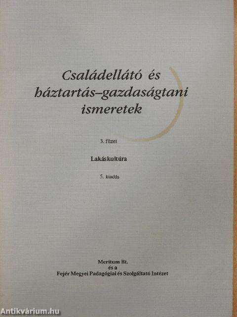 Családellátó és háztartás-gazdaságtani ismeretek 3.