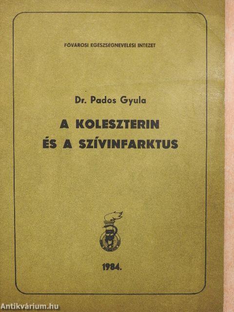 A koleszterin és a szívinfarktus