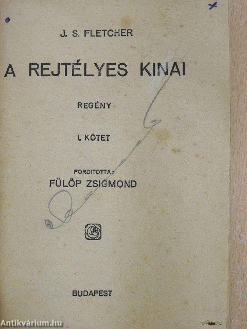 A rejtélyes kinai I-II.