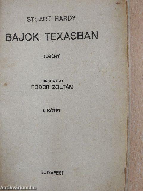 Bajok Texasban I-II.