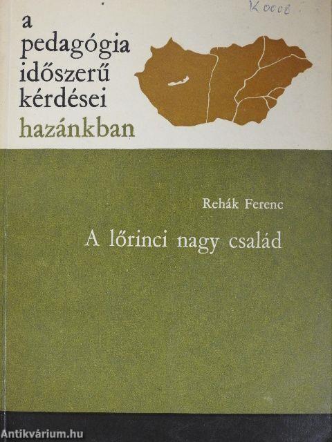 A lőrinci nagy család