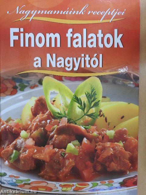 Finom falatok a Nagyitól