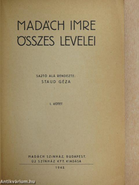 Madách Imre összes levelei I. (töredék)