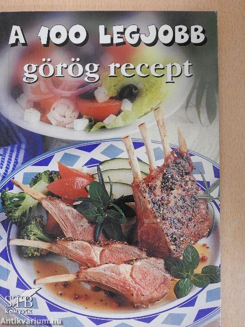 A 100 legjobb görög recept