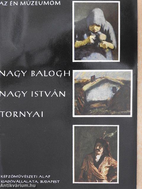 Nagy Balogh, Nagy István, Tornyai