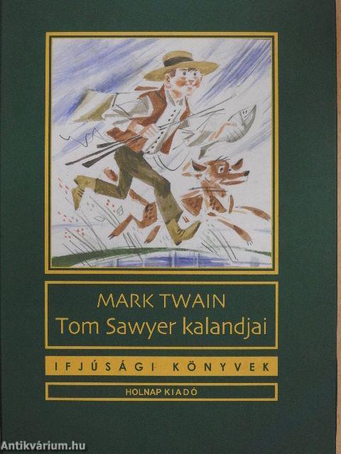 Tom Sawyer kalandjai