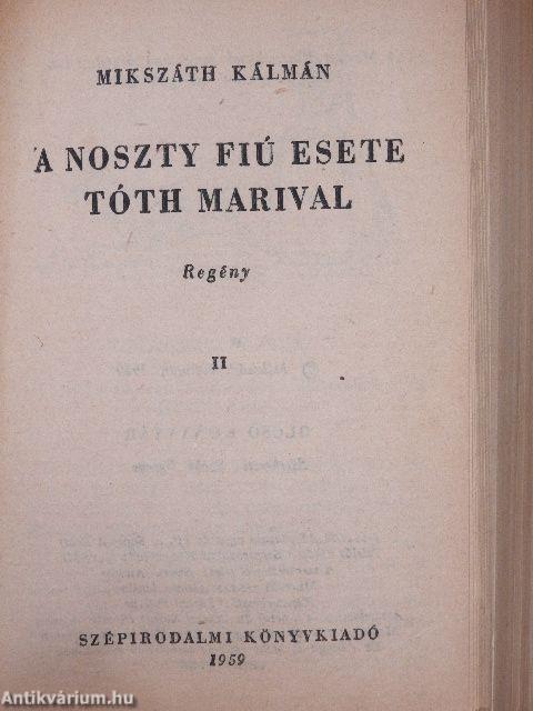 A Noszty fiú esete Tóth Marival I-III.