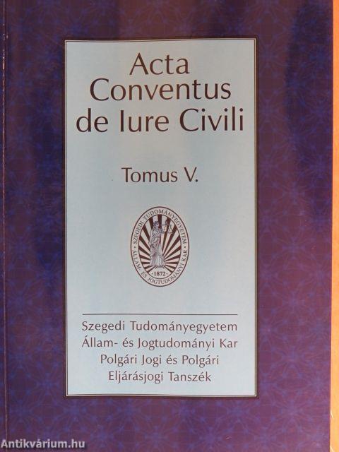 Acta Conventus de Iure Civili V.