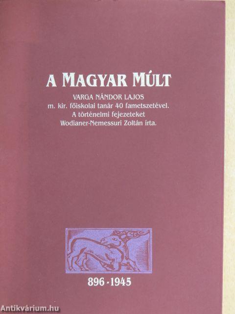 A Magyar Múlt