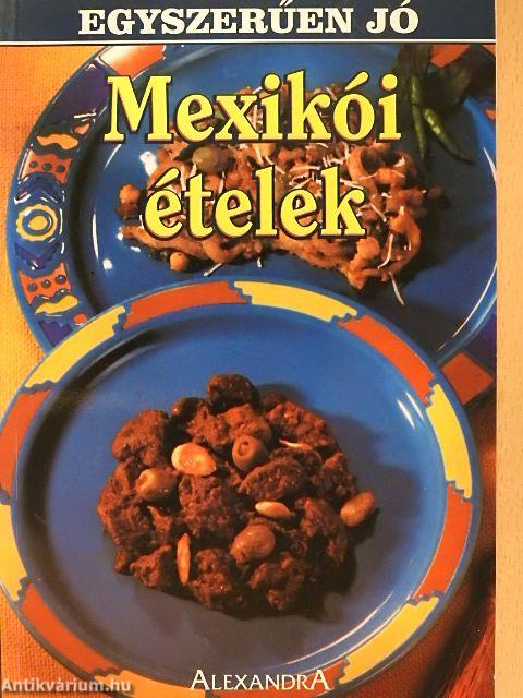 Mexikói ételek