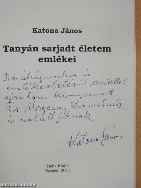 Tanyán sarjadt életem emlékei (dedikált példány)