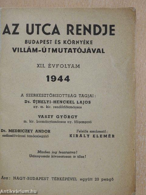 Az utca rendje 1944