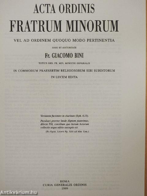 Acta Ordinis Fratrum Minorum Ianuarii-Decembris 1999 I-III.